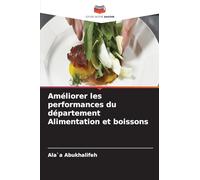 Améliorer les performances du département Alimentation et boissons