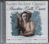 Not Found - Not Found - Amelita Galli-Curci, Verdi, Mozart and B