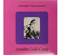 Amelita Galli-Curi - Amelita Galli-Curci (Vinyl)