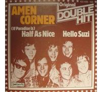 Amen Corner - (If Paradise Is) Half As Nice / Hello Suzi - Immediate - 103 456, Ariola - 103 456, Immediate - 103 456 - 100, Ariola - 103 456 - 100