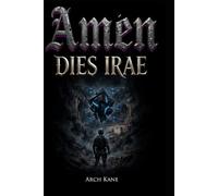 AMÉN: DIES IRAE
