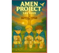 Amen Project : Les Elus Tome 1 Edition Simple