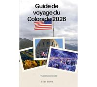 america 250 colorado 150 jubiläumsreise: Des Rocheuses aux roches rouges - L'aventure ultime toute l'année