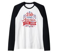 America 250 Years 2026 1776 USA United States Flag July 4th Camiseta Manga Raglan