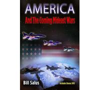 America and the Coming Mideast Wars