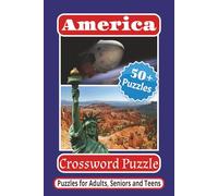 America Crossword Puzzle: America Crossword Puzzle Print with America History, America Icons and more | 6x9 inches 120 pages | 50+ Puzzles... Goft for Vacations, Holidays and Relaxation