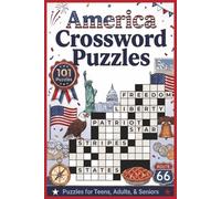America Crossword Puzzles: 101 Large Print Crossword Puzzles for All Ages | American States, Presidents, Landmarks, History, Geography, & More | ... Gift for USA & History Lovers | Brain Teasers