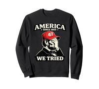 América Desde 1865 Probamos Lincoln Facepalm Political Sudadera