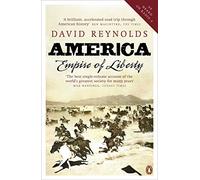 America, Empire of Liberty: A New History