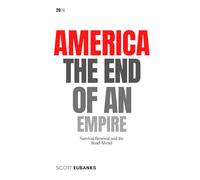 America: End of an Empire