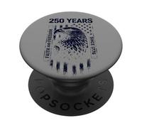 America Faith and Freedom 250 Years Since 1776 4th of July PopSockets PopGrip Adhesivo