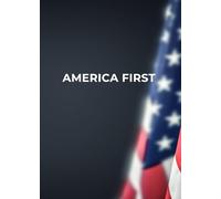 AMERICA FIRST: NOTEBOOK