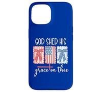 America God Shed His Grace on Thee God Shed His Grace on Me Carcasa para iPhone 15