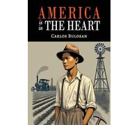 America Is in the Heart: A Personal History