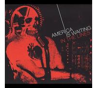 America Is Waiting - In the Lines