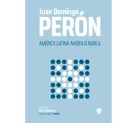 América Latina ahora o nunca