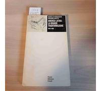 America latina: la grande trasformazione 1945-1985 (Piccola biblioteca Einaudi)