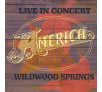 America - Live in Concert: Wildwood Sprin [Import]