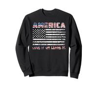 America Love It Or Leave It 4th of July American Flag Sudadera