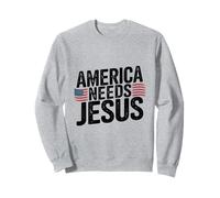 América Necesita A Jesús Cristianos Patriotas Sudadera