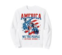 América Nosotros El Pueblo 250 Años Sin Reyes Democracia Libertad Sudadera