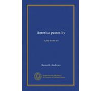 America passes by: a play in one act