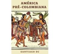 América Pré-colombiana (ebook)
