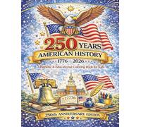 America’s 250th Anniversary Coloring Book for Kids
