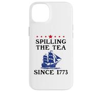 America Spilling The Tea Since 1773 American History Teacher Carcasa para iPhone 14 Plus