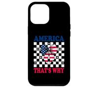 America That's Why 4 of July USA American Flag Patriotic Carcasa para iPhone 12 Pro MAX