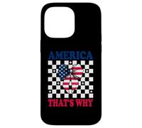 America That's Why 4 of July USA American Flag Patriotic Carcasa para iPhone 14 Pro MAX