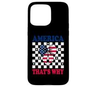 America That's Why 4 of July USA American Flag Patriotic Carcasa para iPhone 15 Pro MAX