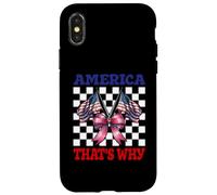 America That's Why 4 of July USA American Flag Patriotic Carcasa para iPhone X/XS