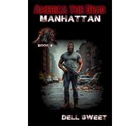 America the Dead: Manhattan (America the Dead Singles)
