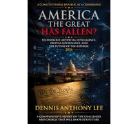 America the Great Has Fallen? (2026): Artificial Intelligence, Digital Power, and the Future of the Republic