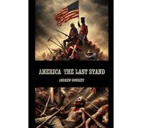 America the Last Stand (Victorian Flesh-eaters)