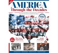 America Through The Decades: Journey through 100 years of American history, exploring each decade's defining moments that shaped the nation we know today.