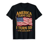 America Turns 250 I Turn 50 4th of July 250th Anniversary Camiseta