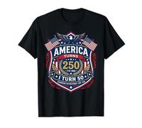 America Turns 250 I Turn 50 Since 50th Birthday Emblem Camiseta