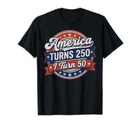 America Turns 250 I Turn 50 Since 50th Birthday Retro Camiseta