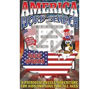 America Word Search: Easy To Read Print With 50+ Puzzles About America, United States, Patriotism, And More | 6x9 inch, 110 pages | Gift For Holidays, Vacations, and Spare Time