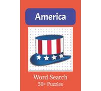 America Word Search Puzzle Book: Word Searches with Easy to Read Print about America, American Landmarks, American History and more | 6x9 inches, 110 ... Holiday, Anxiety, Free Time, and Relaxation