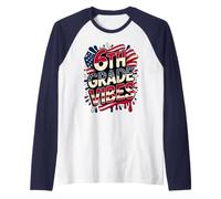 American 6TH Grade Vibes First Day My Patriotic Teacher Crew Camiseta Manga Raglan