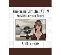 American Acrostics Volume 9: Amazing American Women