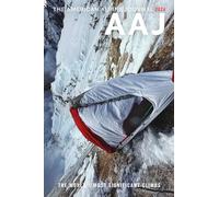 American Alpine Journal 2024: The World's Most Significant Climbs
