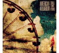 American Aquarium - Small Town Hymns