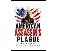 AMERICAN ASSASSIN'S PLAGUE: Season 1 (America histroy series)