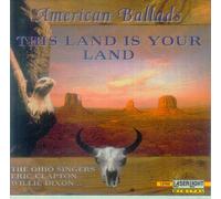 American Ballads-This land is your land - Ohio Singers, Eric Clapton, John Mayall, Willie Dixon, Tony Anderson..