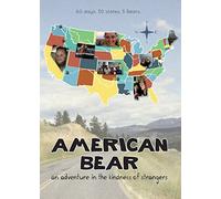 American Bear: An Adventure in the Kindness of Strangers [USA] [DVD]