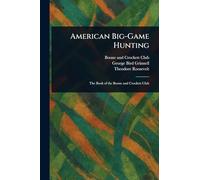 American Big-Game Hunting